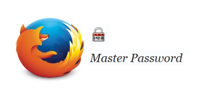 چگونه در فایرفاکس یک Master Password ایجاد کنیم؟