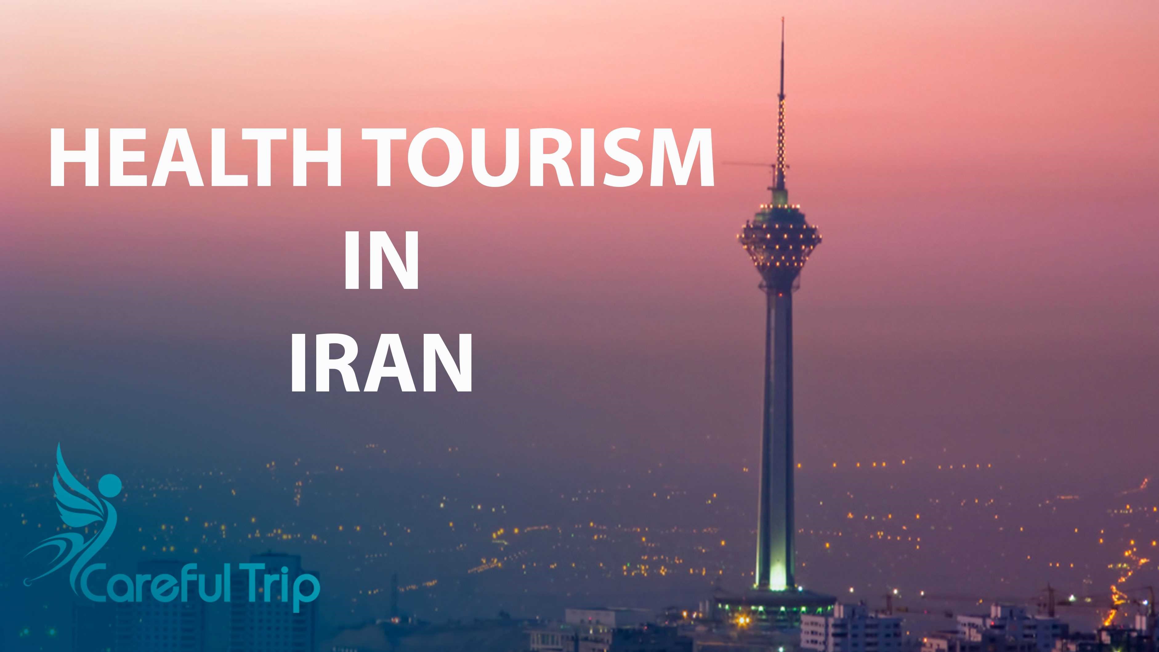 All About Health Tourism In Iran